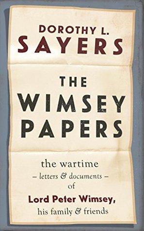 The Wimsey Papers (Lord Peter Wimsey)