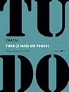 Tudo (e Mais um Pouco) by Chacal Tudo (e Mais um Pouco) by Chacal