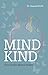 Mind Kind - Your Child's Mental Health