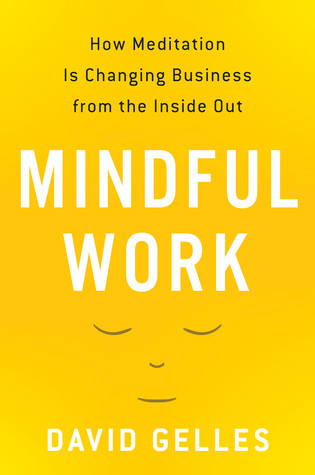 Mindful Work (Blinkist Summaries)