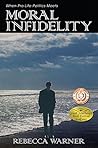 Moral Infidelity Moral Infidelity