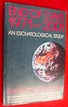End Of Days, 1971-2001: An Eschatological Study