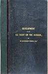 Development of the Ice Yacht on the Hudson by Archibald Rogers