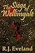 The Siege of Wellimgale (Story One of Sir Eveland's Medieverse)