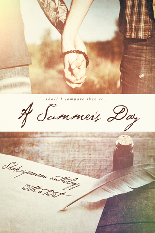 A Summer's Day: Shakespearean Anthology with a Twist