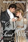 The Duke's Secret Wife