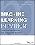 Machine Learning In Python ...