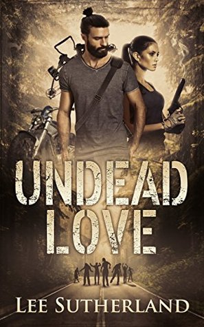 Undead Love (Undead Love, #1)