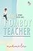The Tomboy Teacher