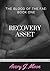 Recovery Asset (The Blood of the Fae, #1)