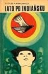 Lato po indiańsku