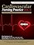Cardiovascular Nursing Practice, 2nd Ed.: a Comprehensive Resource Manual and Study Guide for Clinical Nurses