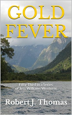 Gold Fever (Jess Williams, #53)