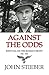 Against the Odds: Survival on the Russian Front 1944-1945