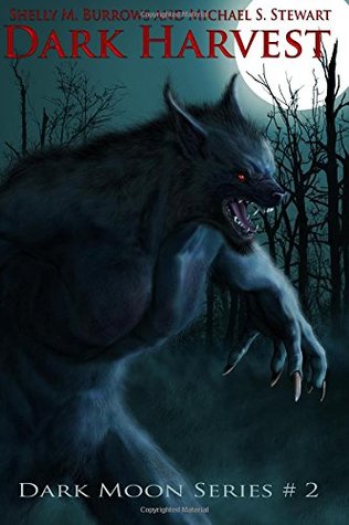 Dark Harvest: (Dark Moon Series Book 2)