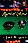 Mystical Glasses