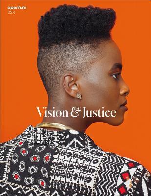 Vision & Justice (Aperture Magazine, 223)