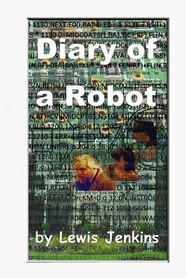 Diary of a Robot (Paperback)