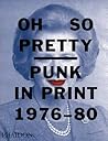 Oh So Pretty: Pun...