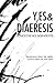 Y,Es & Diaeresis