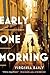 Early One Morning