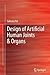 Design of Artificial Human Joints & Organs