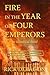 Fire in the Year of Four Emperors