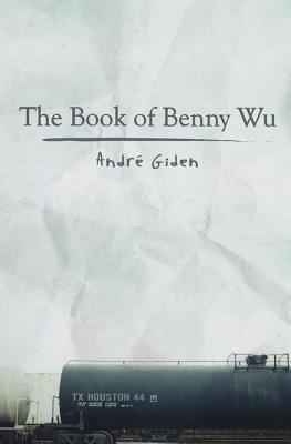 The Book of Benny Wu (The Disciple of Judas)