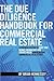 The Due Diligence Handbook For Commercial Real Estate by Brian  Hennessey