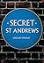 Secret St Andrews