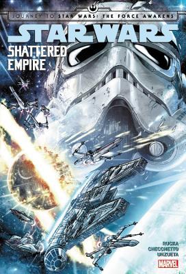 Star Wars: Shattered Empire (Hardcover)