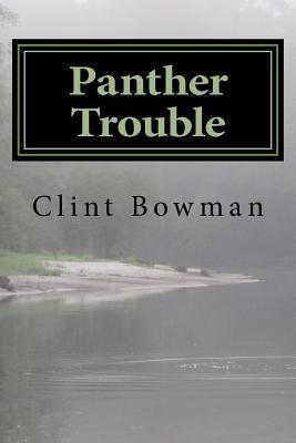 Panther Trouble