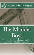 The Madder Boys
