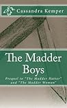 The Madder Boys