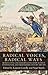 Radical voices, radical ways: Articulating and disseminating radicalism in seventeenth- and eighteenth-century Britain (Seventeenth- and Eighteenth-Century Studies, 3)