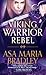 Viking Warrior Rebel (Viking Warriors #2)