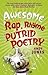The Awesome Book of Rap, Rhyme and Putrid Poetry