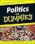 Politics for Dummies (For D...