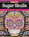 Sugar Skulls Coloring Book (Coloring is Fun) (Design Originals) 32 Fun & Quirky Art Activities Inspired by the Day of the Dead, from Thaneeya McArdle; Extra-Thick Perforated Pages Resist Bleed-Through
