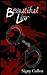 Beautiful Liar (The Liar Series)