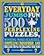 Everyday Jumbo Fun: 500 Perplexing Puzzles, Winning Word Searches, Compelling Crosswords, and Thrilling Trivia to Challenge Your Mind