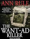 The Want-ad Killer by Ann Rule