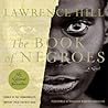 The Book Of Negroes by Lawrence Hill