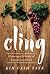 Cling: Choosing a Lifestyle of Intimacy with God