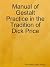 Manual of Gestalt Practice ...