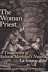 The Woman Priest:...