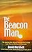 The Beacon Man: Search And ...