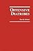 Offensive Diatribes