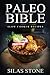 Paleo Bible by Silas Stone