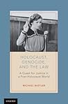 Holocaust, Genocide, and the Law: A Quest for Justice in a Post-Holocaust World